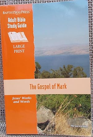 Imagen del vendedor de The Gospel of Mark (Adult Bible Study Guide) Large Print a la venta por Faith In Print
