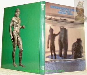Bild des Verkufers fr Archaologische Bronzen. Antike Kunst, Moderne Technik. zum Verkauf von Bouquinerie du Varis