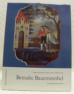 Bild des Verkufers fr Bemalte Bauernmbel. Schweizer Heimatbcher. zum Verkauf von Bouquinerie du Varis