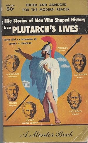 Life Stories Of Men Who Shaped History From Plutarch's Lives