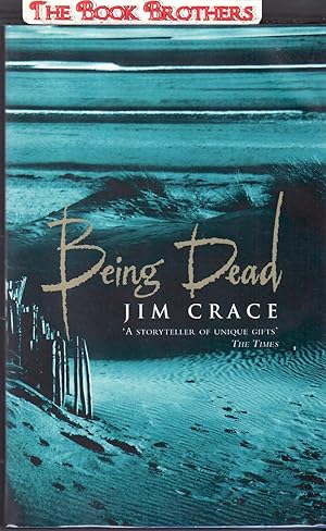 Seller image for Being Dead (SIGNED) for sale by THE BOOK BROTHERS