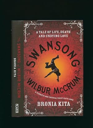 Image du vendeur pour The Swansong of Wilbur McCrum [Signed] mis en vente par Little Stour Books PBFA Member