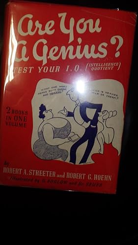 Seller image for Are You a Genius? First & Second Series Test Your I.Q. ( Intelligence Quotient ) 2 Books in One Volume, Illustrated by O. Soglow & Dr. Seuss, Rare early appearance of Dr. Seuss as illustrator. for sale by Bluff Park Rare Books