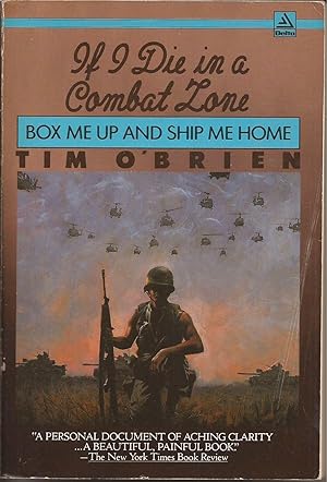 Imagen del vendedor de If I Die in a Combat Zone Box Me Up and Ship Me Home (signed) a la venta por Auldfarran Books, IOBA