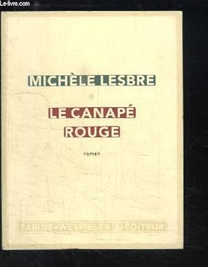 Bild des Verkufers fr Le Canap Rouge. zum Verkauf von Le-Livre