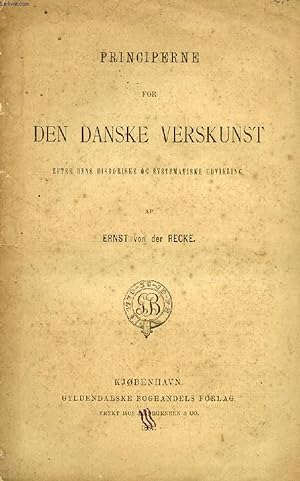 Bild des Verkufers fr PRINCIPERNE FOR DEN DANSKE VERSKUNST, FORSTE DEEL, ALMINDELIG METRIK zum Verkauf von Le-Livre