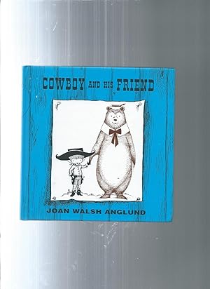 Bild des Verkufers fr Cowboy and His Friend zum Verkauf von ODDS & ENDS BOOKS