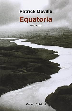 Seller image for Equatoria for sale by Libro Co. Italia Srl