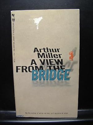 Seller image for A VIEW FROM THE BRIDGE for sale by The Book Abyss