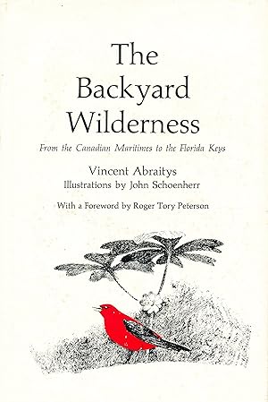 Seller image for The Backyard Wilderness from the Canadian Maritimes to the Florida Keys for sale by Bluestocking Books
