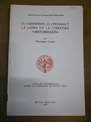 Image du vendeur pour EL HUMORISMO, el Epigrama y la Satira en la Literatura Puertorriqueo. mis en vente par Carmichael Alonso Libros