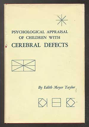 Psychological Appraisal of Children with Cerebral Defects