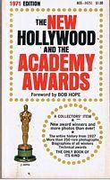 NEW HOLLYWOOD AND THE ACADEMY AWARDS [THE] - 1971 Edition