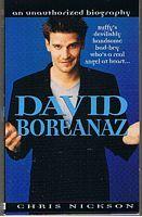 DAVID BOREANAZ - AN UNAUTHORIZED BIOGRAPHY