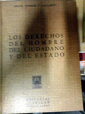 LOS DERECHOS DEL HOMBRE DEL CIUDADANO Y DEL ESTADO.