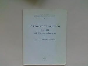 La Révolution parisienne de 1848 vue par les Américains