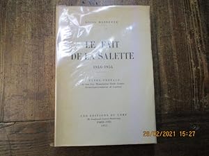 Seller image for Le fait de la Salette 1846-1954. Lettre prface de Mgr E. Gurin. for sale by LE MUSEE DU LIVRE