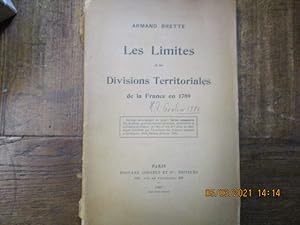 Bild des Verkufers fr Les limites et les divisions territoriales de la France en 1789. zum Verkauf von LE MUSEE DU LIVRE