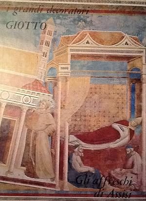 Seller image for Giotto Gli Affreschi di Assisi for sale by Artful Dodger Books