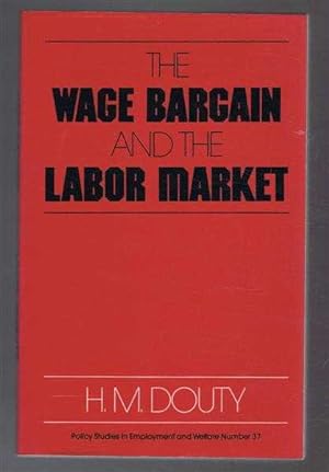 The Wage Bargain and the Labor Market