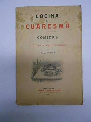 Immagine del venditore per COCINA DE CUARESMA. Comidas de vigilia y colaciones. venduto da Librera J. Cintas