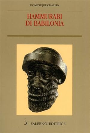 Immagine del venditore per Hammurabi di Babilonia. venduto da FIRENZELIBRI SRL