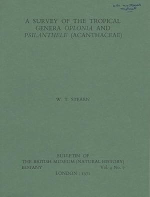 Seller image for A Survey of the Tropical Genera Oplonia and Psilanthele (Acanthaceae) {Signed by author} for sale by Mike Park Ltd