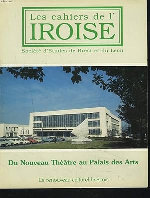 Seller image for LES CAHIERS DE L'IROISE N172, OCTOBRE 1996. DU NOUVEAU THEATRE AU PALAIS DES ARTS. LE RENOUVEAU CULTUREL BRESTOIS / D'UNE RIVE A L'AUTRE par H.-J. TURIER/ LE FORCAT INNOCENT par ROBERT SIMON/ pIERRE LE bRIS par BERNARD LE NAIL/ EN SOUVENIR D'YVES PESLIN for sale by Le-Livre