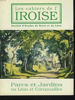 Seller image for LES CAHIERS DE L'IROISE N174, AVRIL 1997. PARCS ET JARDINS EN LEON ET CORNOUAILLES / DECOUVRIR LES JARDINS DE BETAGNE / LES JARDINS HISTORIQUES: PROTECTION ET RESTAURATION / LES AVENUES DU FINISTERE / KEREMMA DE L'EXPERIENCE AGRICOLE A LA VILLEGIATURE for sale by Le-Livre