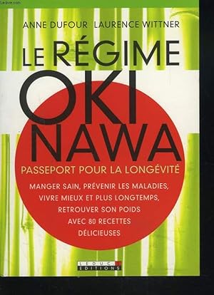 Bild des Verkufers fr LE REGIME OKINAWA zum Verkauf von Le-Livre