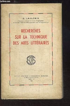 Image du vendeur pour Recherches sur la Technique des Arts Littraires. mis en vente par Le-Livre