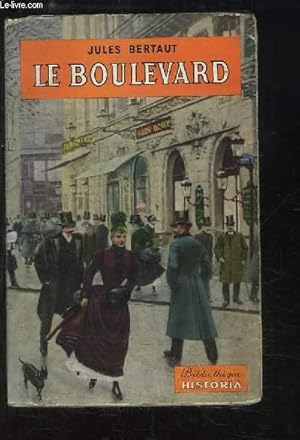 Image du vendeur pour Le Boulevard. mis en vente par Le-Livre