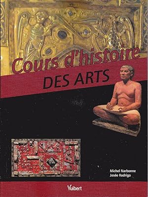 Image du vendeur pour Cours d'histoire des arts. mis en vente par Librairie  la bonne occasion