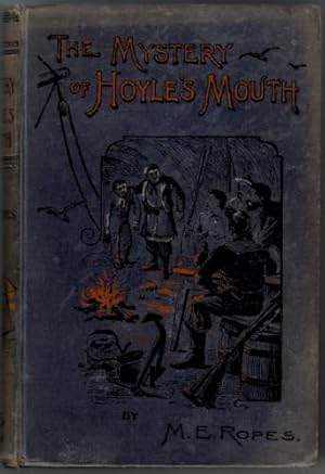 Seller image for The Mystery of Hoyle's Mouth; or the Adventures of Two Runaway Boys for sale by The Children's Bookshop