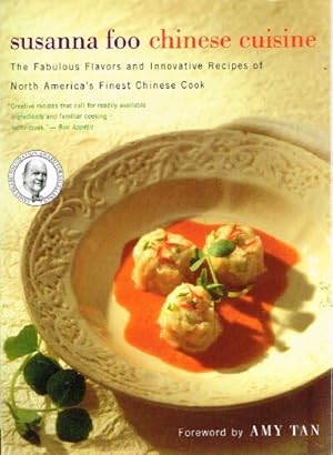 Bild des Verkufers fr Chinese Cuisine The Fabulous Flavors and Innovative Recipes of North America's Finest Chinese Cook zum Verkauf von Round Table Books, LLC