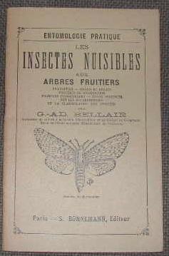 Bild des Verkufers fr Les insectes nuisibles aux arbres fruitiers. zum Verkauf von alphabets