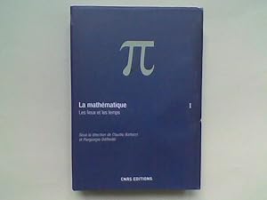 Immagine del venditore per La mathmatique. Les lieux et les temps venduto da Librairie de la Garenne