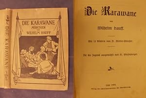 Bild des Verkufers fr Die Karawane - Mrchen zum Verkauf von Buchantiquariat Uwe Sticht, Einzelunter.