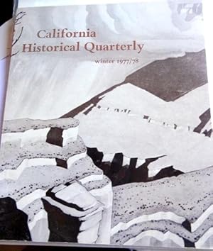 California Historical Quarterly Winter 1977/78. Volume LVI, No. 4.