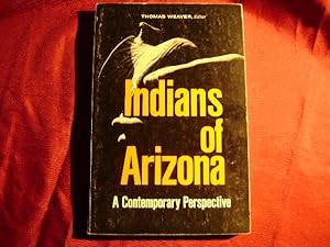 Immagine del venditore per Indians of Arizona. A Contemporary Perspective. venduto da BookMine