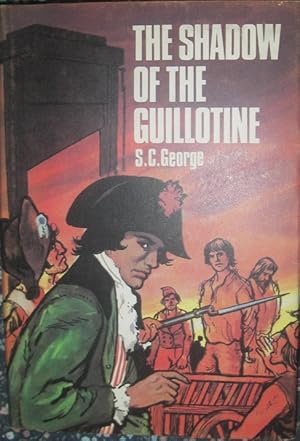 Seller image for The Shadow of the Guillotine for sale by eclecticbooks