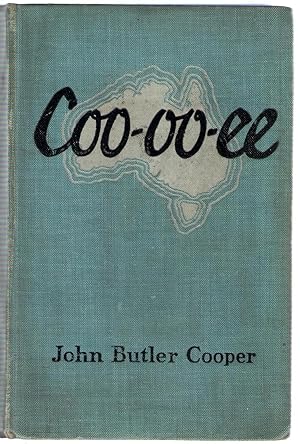 Seller image for Coo-oo-ee! A Tale of Bushmen from Australia to Anzac for sale by Michael Moons Bookshop, PBFA