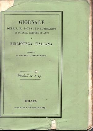 Giornale dell' I. R. Istituto Lombardo di scienze, lettere ed arti e Biblioteca Italiana compilat...