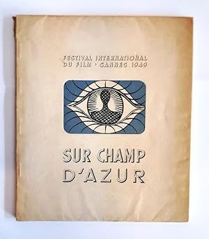 Bild des Verkufers fr Les douze grandes dates du cinema. Festival International du Film Cannes 1949. zum Verkauf von erlesenes  Antiquariat & Buchhandlung