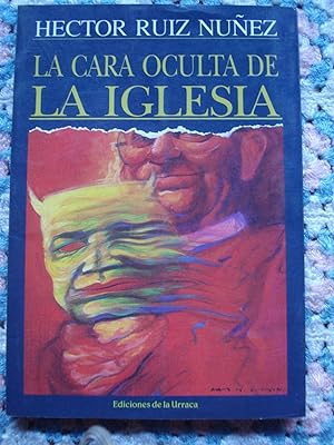 Seller image for LA CARA OCULTA DE LA IGLESIA for sale by Ernesto Julin Friedenthal