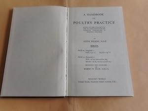 Seller image for A Handbook to Poultry Practice,based on the Syllabus of the Examinations for the National Certificate in Poultry Practice for sale by David Pearson