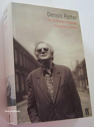 DENNIS POTTER: A Biography