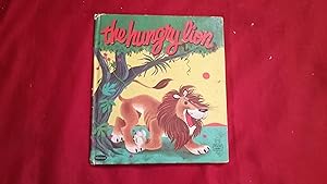 Image du vendeur pour THE HUNGRY LION mis en vente par Betty Mittendorf /Tiffany Power BKSLINEN
