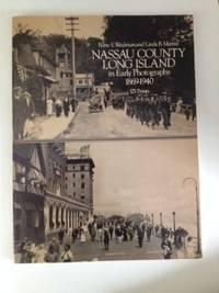 Seller image for Nassau County Long Island in Early Photographs 1869-1940 for sale by WellRead Books A.B.A.A.