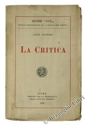 Seller image for LA CRITICA.: for sale by Bergoglio Libri d'Epoca